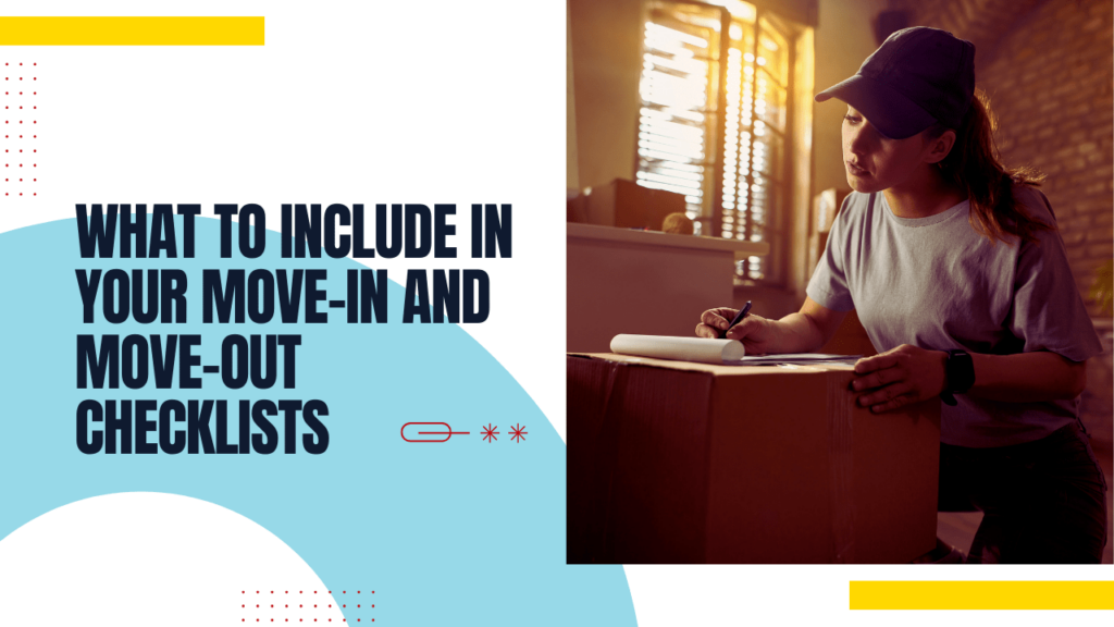 What to Include in Your Move-in and Move-out Checklists | Beaufort Property Rentals